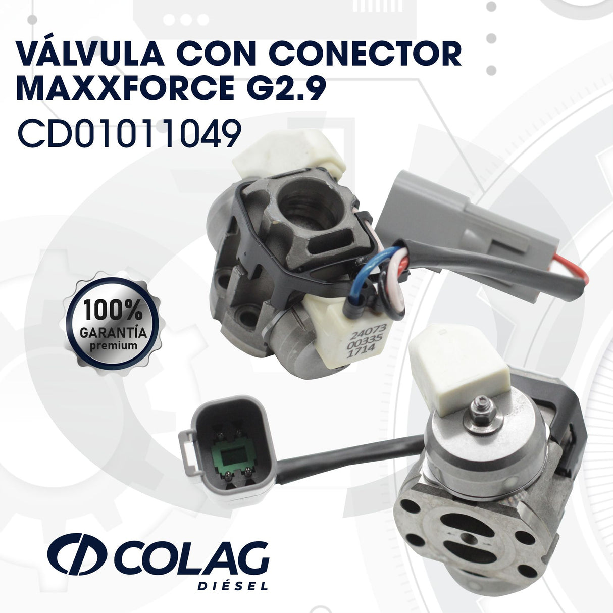 VÁLVULA CON CONECTOR MAXXFORCE G2.9